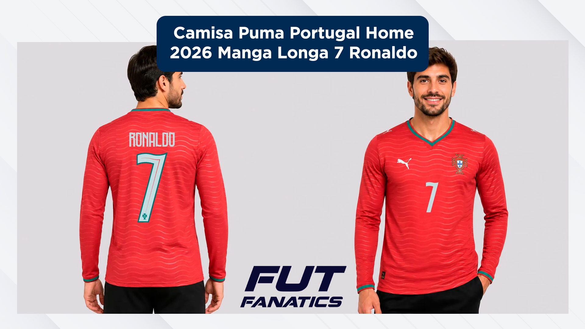Camisa Puma Portugal Home 2026 Manga Longa 7 Ronaldo